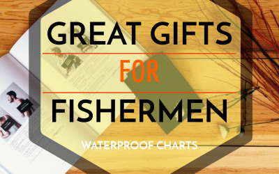 Great Fishing Gifts for Fishermen